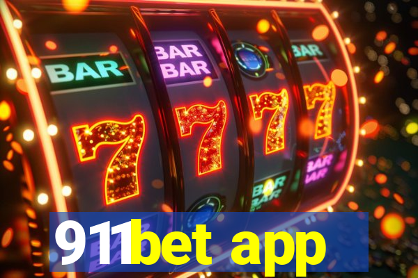 911bet app